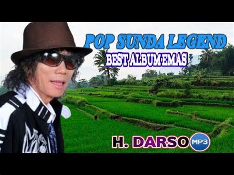 KARYA EMAS LAGU SUNDA LEGEND ALM H DARSO YouTube