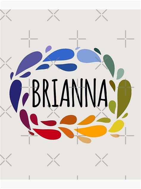 Brianna Name Cute Colorful T Named Brianna Poster For Sale By