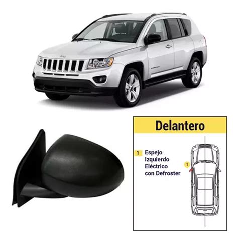 Espejo Jeep Compass 2007 2015 Electrico Defroster Izquierdo Cuotas