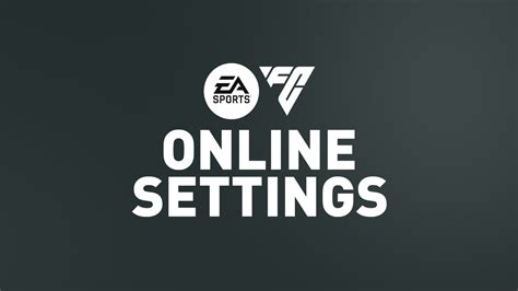 FC 24 Online Settings – FIFPlay