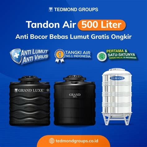 Tandon Air Liter Anti Bocor Bebas Lumut Gratis Ongkir