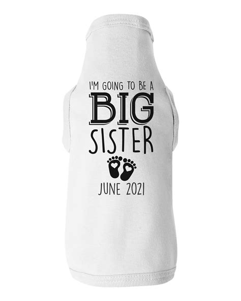 Big Sister Dog Shirt Custom Im Going To Be A Big Sister Etsy