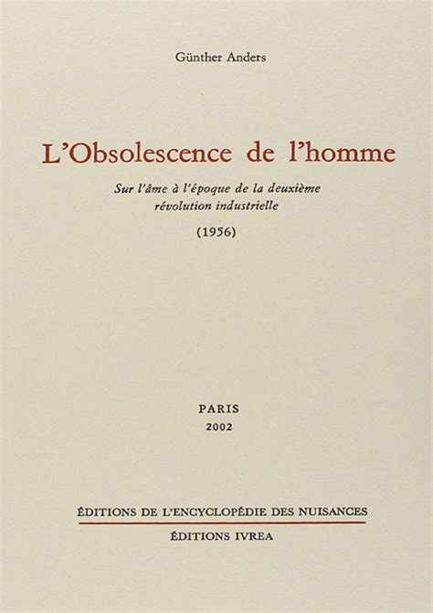 L Obsolescence De L Homme Par G Nther Anders Pdf Epub