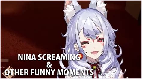 Nina Screaming And Other Funny Moments Nijisanji En Clips Youtube