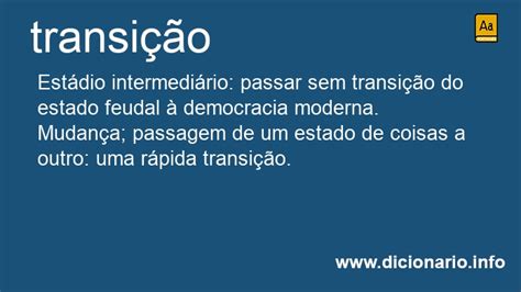 O Que Significa Transição