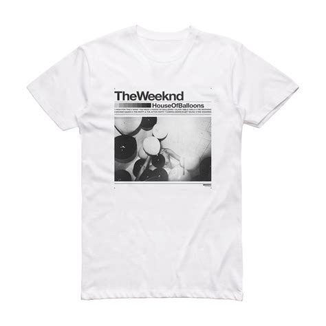 The Weeknd House Of Balloons Album Cover T-Shirt White – ALBUM COVER T ...