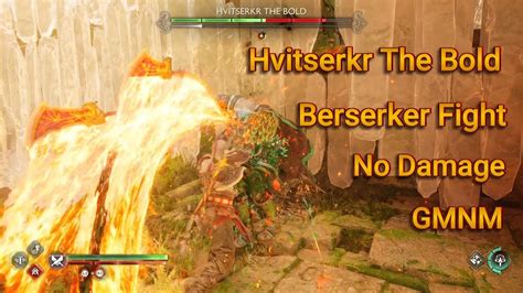 Hvitserkr The Bold In Sec Berserker Fight No Damage Gmnm