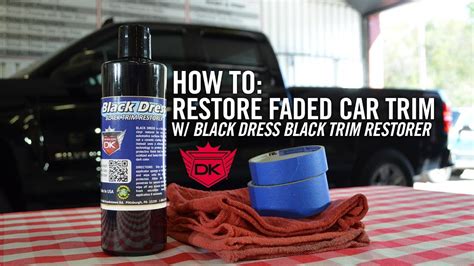 How To Restore Faded Car Trim Black Dress Black Trim Restorer Youtube