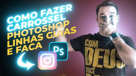 Como Fazer Carrossel No Photoshop Linhas Guias E A Ferramenta Faca