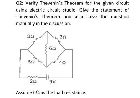 Q2 Verify Thevenin S Theorem For The Given Circuit Using Electric Circui