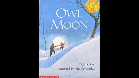 Owl Moon Read Aloud Youtube