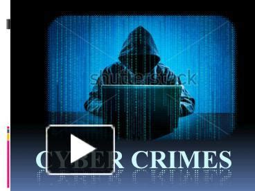 PPT – Cyber Crime PowerPoint presentation | free to download - id ...