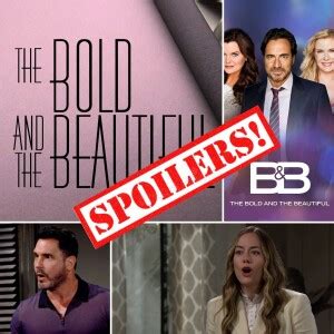 Bold And Beautiful Early Spoilers Oct Nov Steffy Snaps Plots