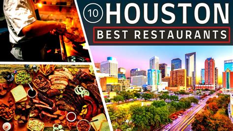 Top Best Restaurants In Houston Texas Where To Eat In Huston Tx In