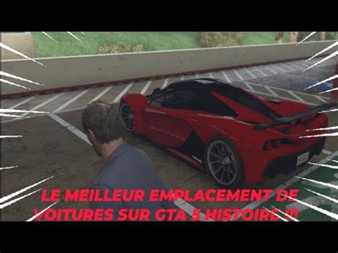 Le Meilleur Emplacement De Voitures Sur Gta Mod Histoire Gta Mod