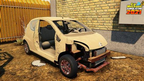 Rebuilding 2006 CITROEN C1 Car Mechanic Simulator 2021 YouTube