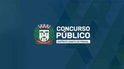 Concurso Prefeitura de Espírito Santo do Pinhal SP 2024