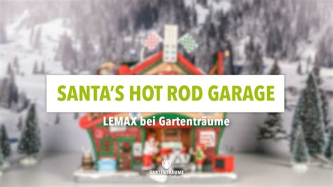 Lemax Santa s Hot Rod Garage With 4 5V Adaptor bei Gartenträume