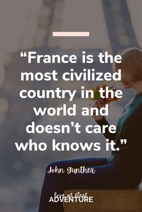 France Travel Quotes 55 Dreamy Quotes To Inspire You