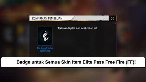 Badge Untuk Semua Skin Item Elite Pass Ff Player Free Fire Harus Tau