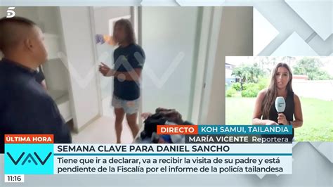 La Semana Clave De Daniel Sancho Reencuentro Con Su Padre Visita A La