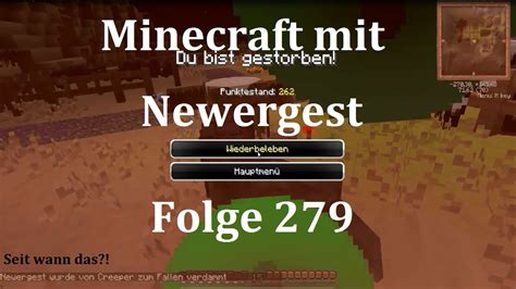 Lets Play Minecraft Mit Newergest Allg Ttliche Creeperm Chte