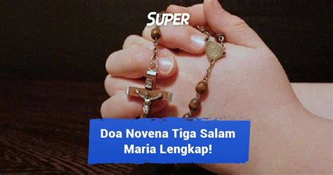 Doa Novena Tiga Salam Maria Doa Yang Pasti Dikabulkan