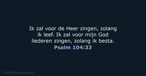 4 December 2022 Bijbeltekst Van De Dag BB Psalm 104 33