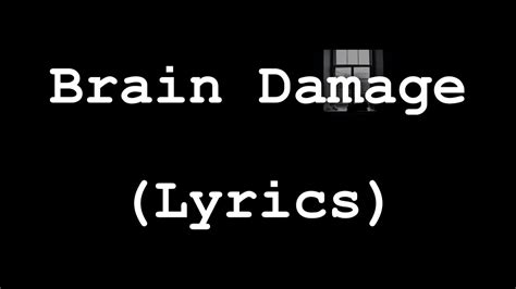 Pink Floyd Brain Damage Lyrics Youtube