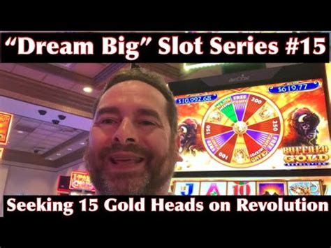 Dream Big Slot Series Still Chasing The Gold Buffalo Heads On