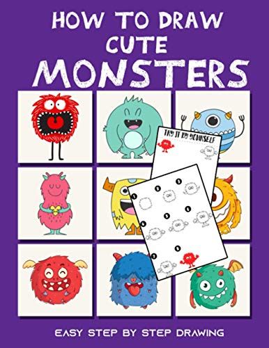 How To Draw Cute Monsters: Learn How to Draw Monsters and more scary ...