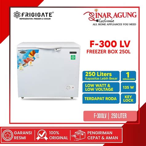 Jual Frigigate F Lv Chest Freezer Liter Garansi Resmi Shopee