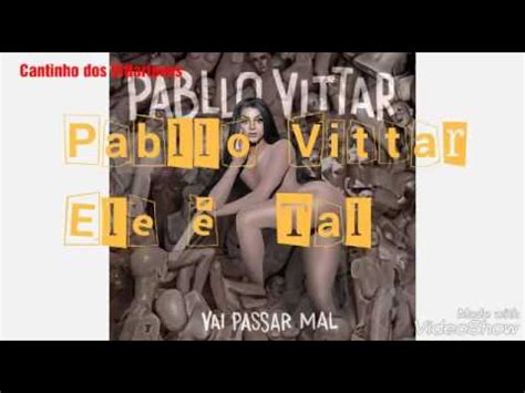 Pabllo Vittar Ele O Tal Feat Gl Ria Grove Rodrigo Gorky E Laura