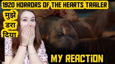 Foreigner React To 1920 Horrors Of The Hearts Official Trailer Mahesh