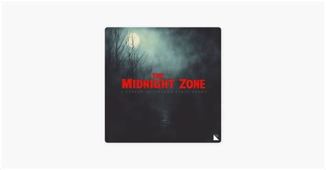 ‎The Midnight Zone on Apple Podcasts