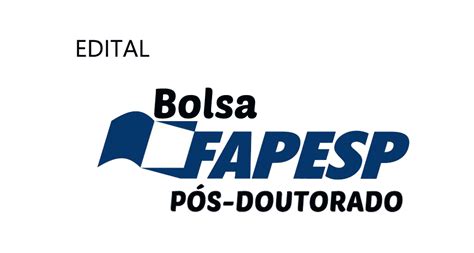 Edital de bolsa FAPESP Pós Doutorado Instituto de Psicologia USP