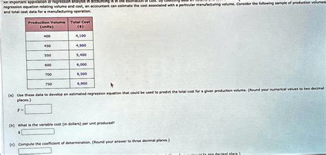 SOLVED Regression Equation Relating Volume And Cost An Ac And Total