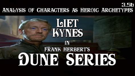 Dune Series Ph D Episode B Liet Kynes Youtube