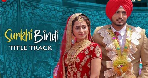 Surkhi Bindi Song Punjabi Movie Video Song 2019 Gurnam Bhullar