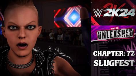 WWE 2K24 MyRISE UNLEASHED Chapter 72 YouTube