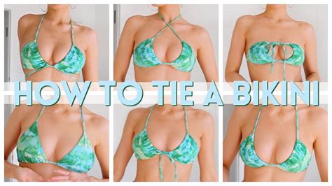 HOW TO TIE A BIKINI TOP 8 WAYS TO WEAR A BIKINI YouTube