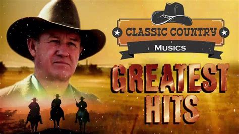 Greatest Hits Classic Country Songs Of All Time 🤠 The Best Of Old