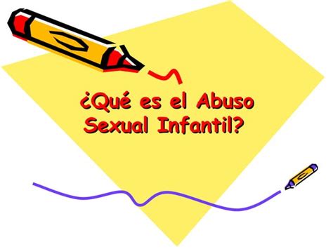 Prevención Del Abuso Sexual Infantil Ppt