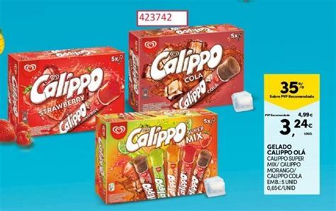 Promo O Gelado Calippo Ol Calippo Super Mix Calippo Morango Calippo