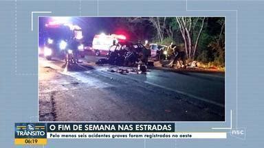 Bom Dia Santa Catarina Rodovias de SC têm fim de semana violento