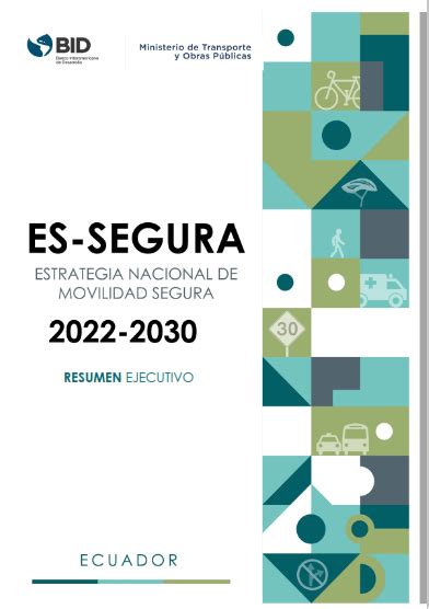 Estrategia Nacional De Movilidad Segura 2022 2030 Es Segura