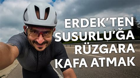 Erdek ten Susurluka Rüzgara karşı bisiklet sürmek YouTube