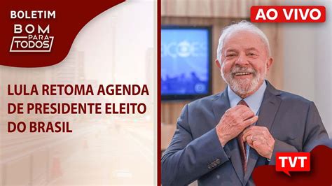 Lula Retoma Agenda De Presidente Eleito Do Brasil YouTube