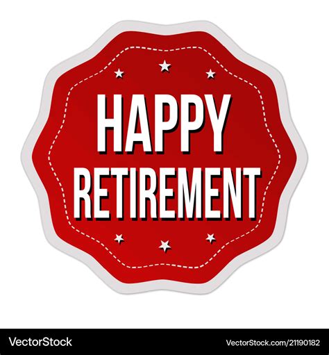 Happy Retirement Label Or Sticker Royalty Free Vector Image