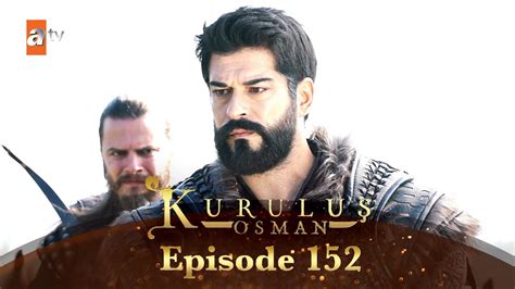 Kurulus Osman Urdu Season 3 Episode 152 Youtube